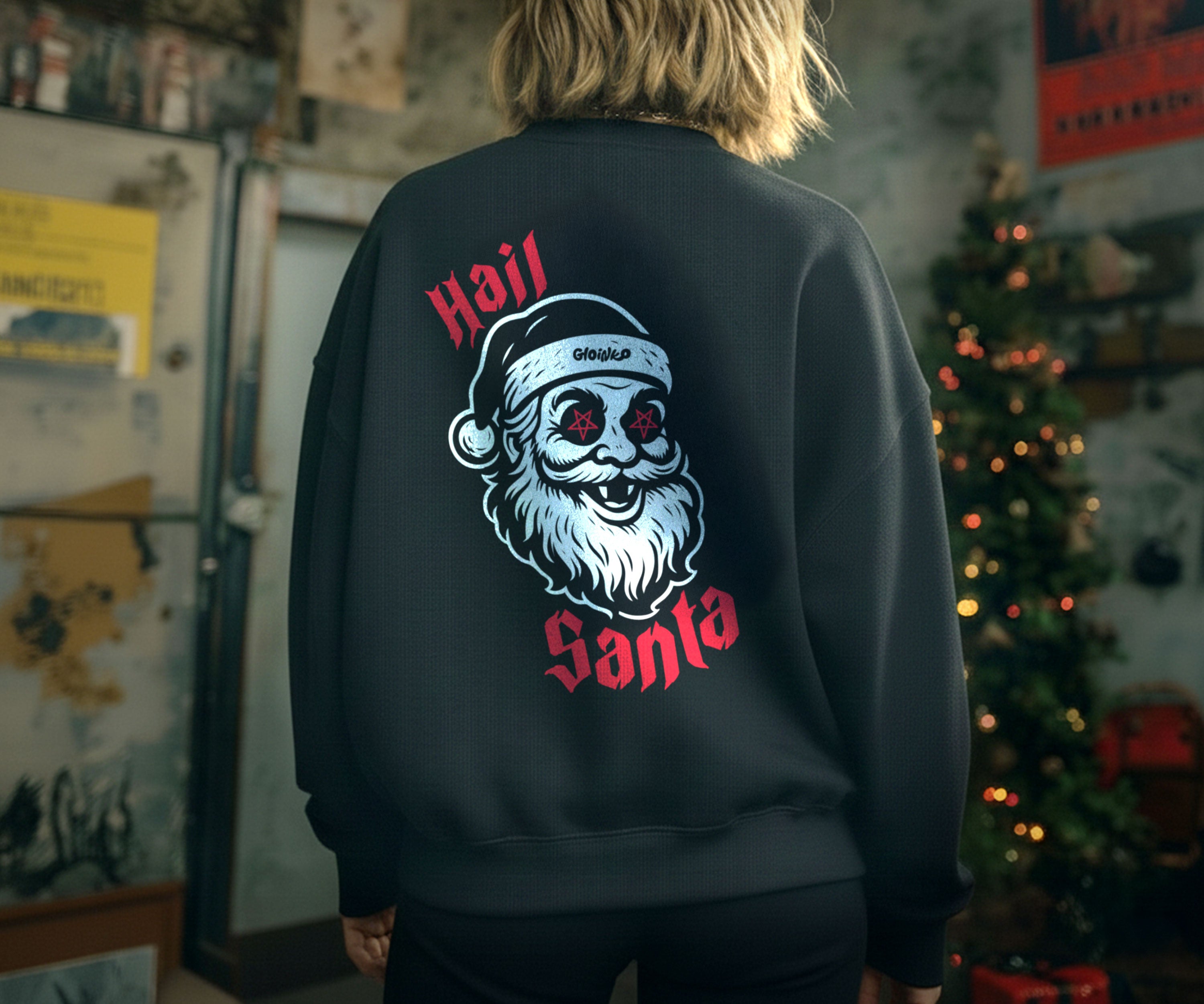 Hail Santa Sweatshirt