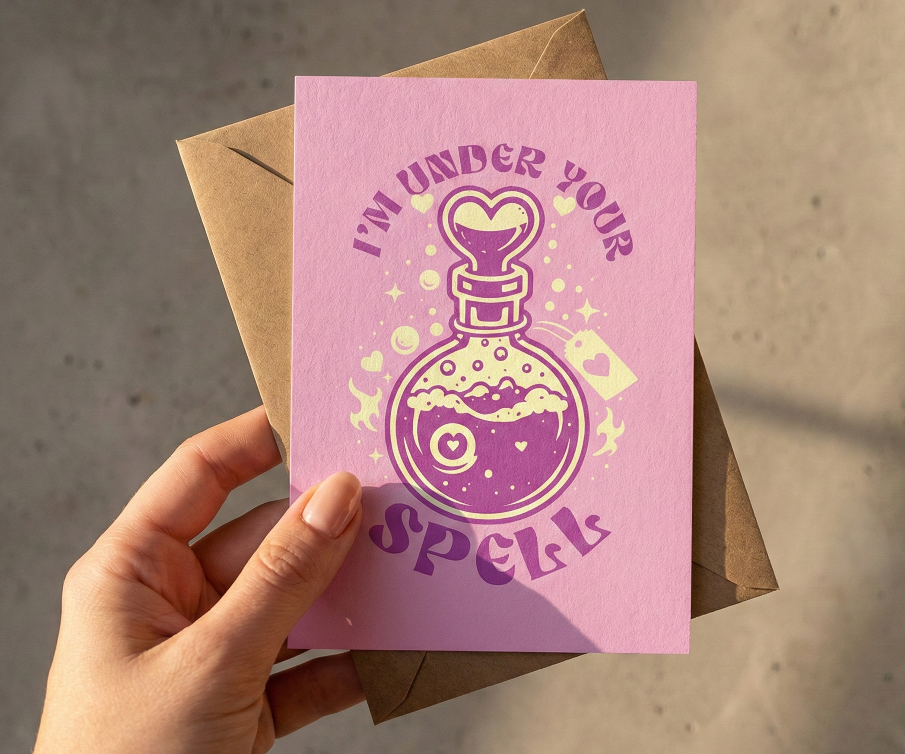 I'm Under Your Spell - Valentine's Card