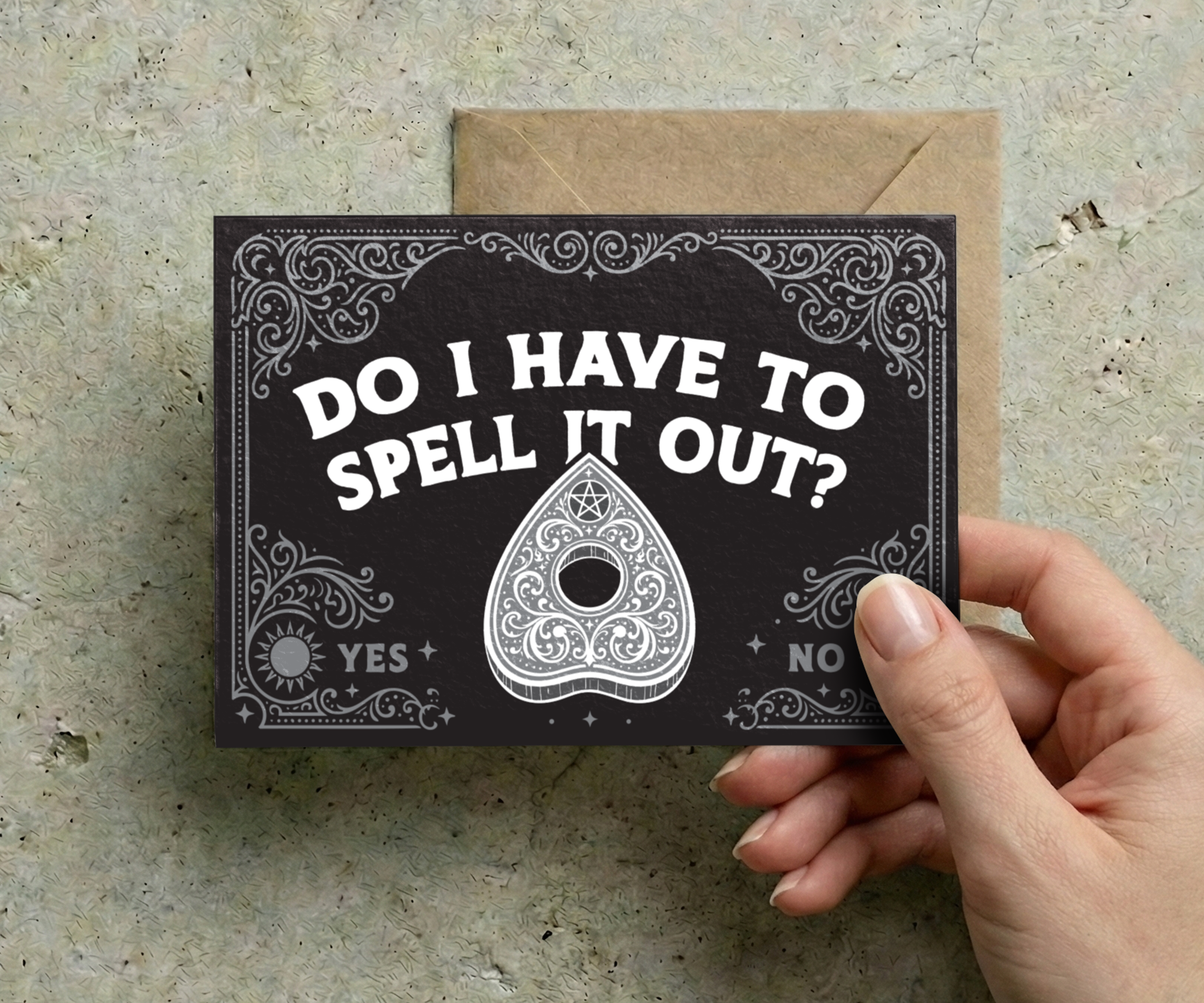 Do I Have To Spell It Out? Ouija Board Card