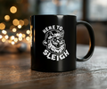 Here to Sleigh Christmas Mug