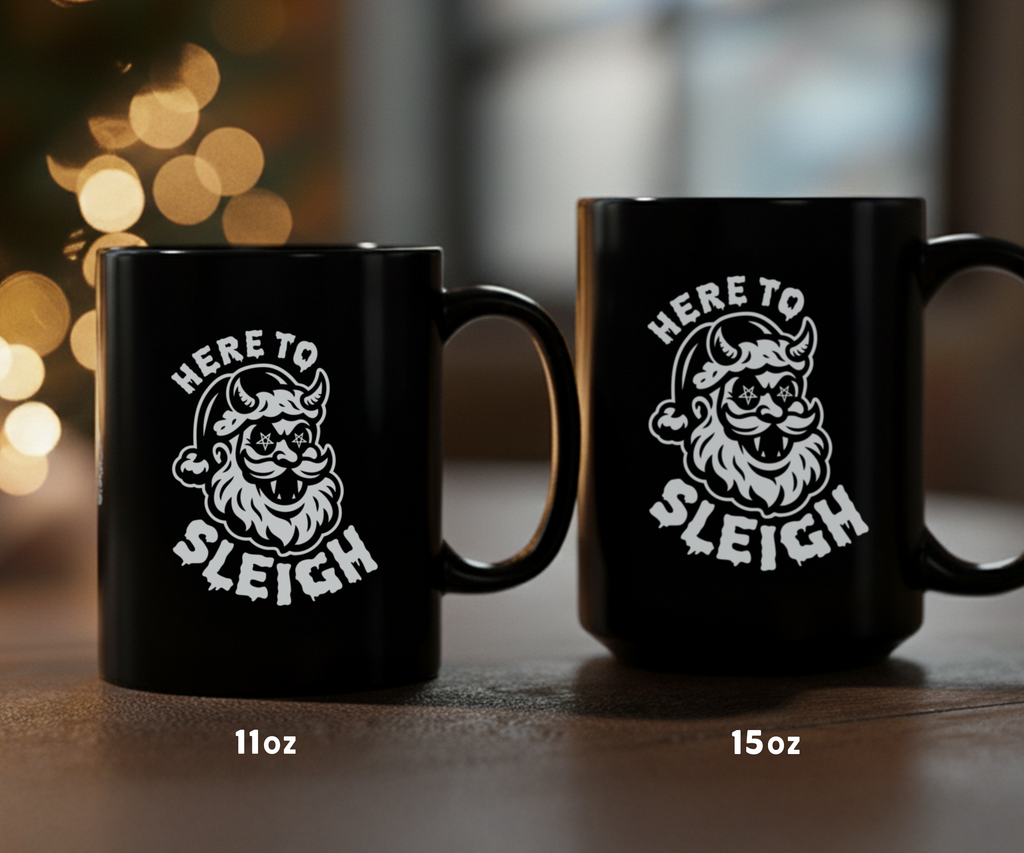 Here to Sleigh Christmas Mug